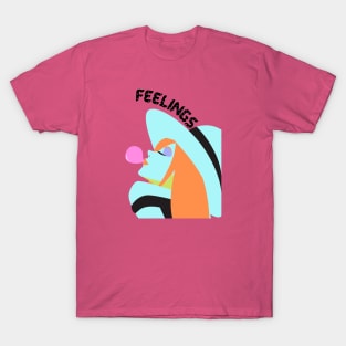 Feelings T-Shirt